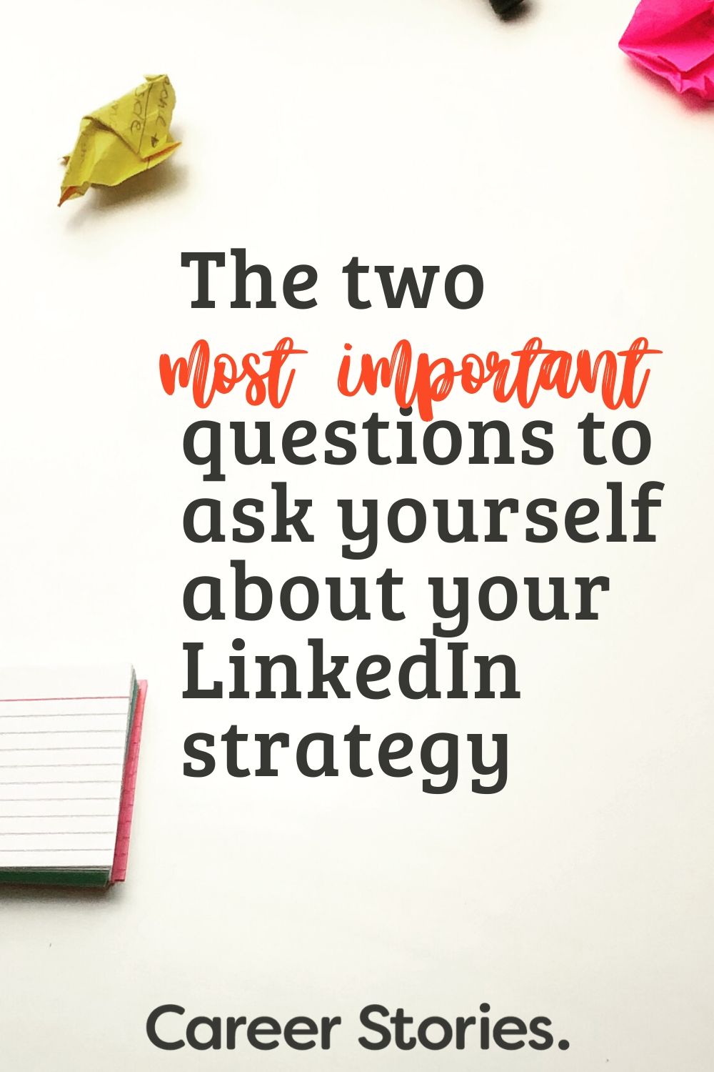 LinkedIn 2020 trends, the two most important questions to ask about your Linkedin Strategy