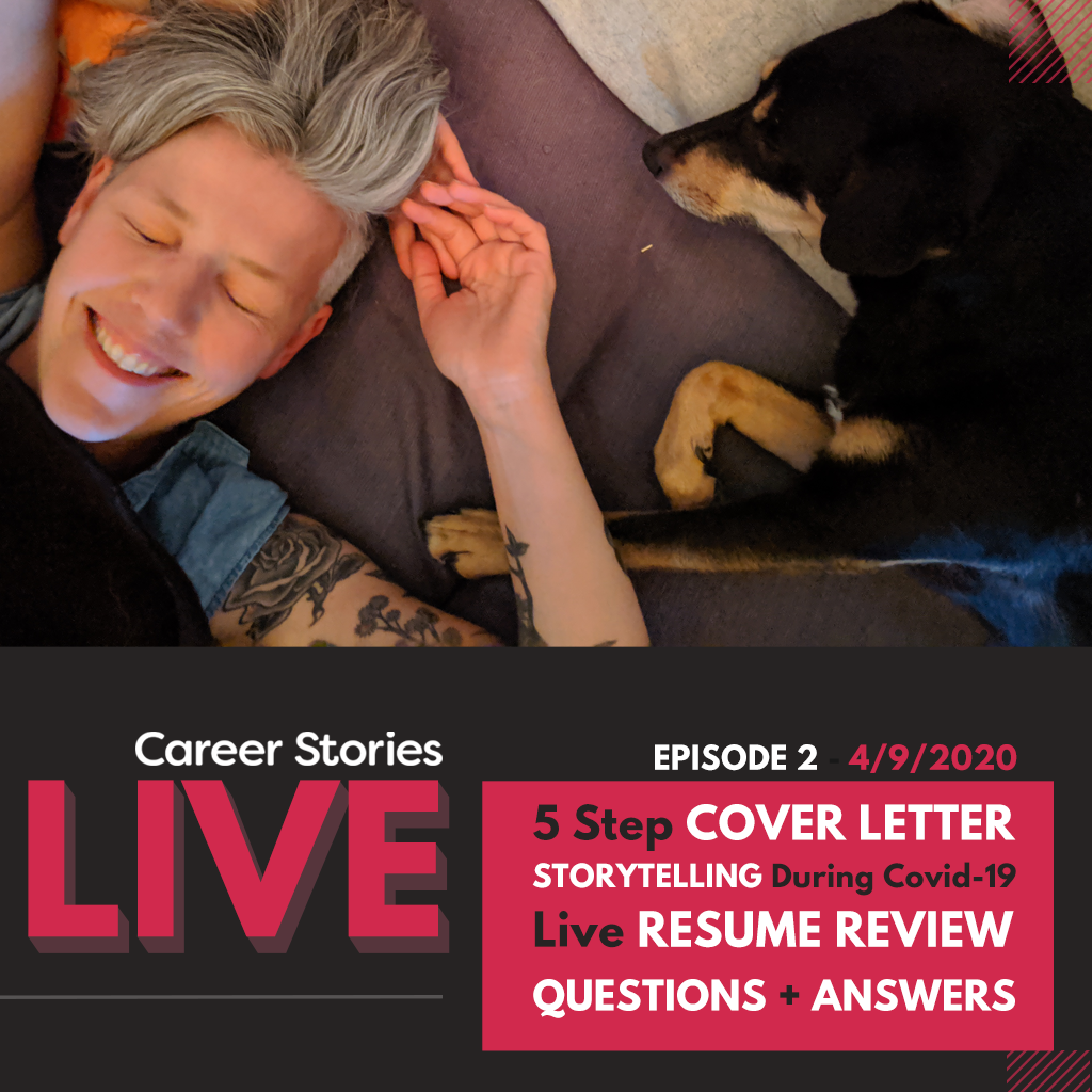 career stories live writing effective cover letters live resume reviews Galit Ariel storytelling during COVID 19